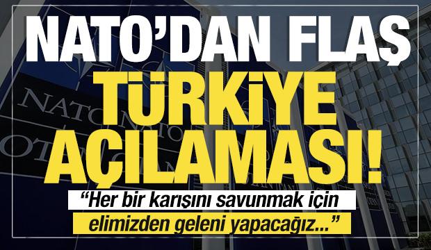 NATO'dan son dakika T&uuml;rkiye a&ccedil;ıklaması: "Savunmak i&ccedil;in elimizden geleni yapacağız"