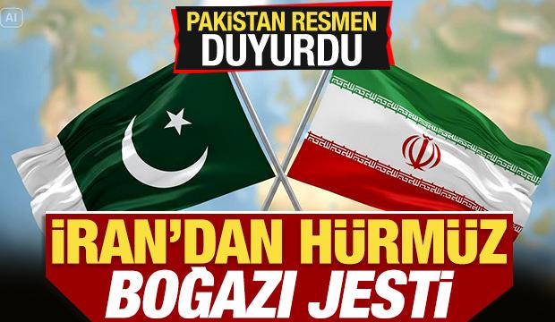 Pakistan son dakika duyurdu! İran'dan H&uuml;rm&uuml;z Boğazı jesti