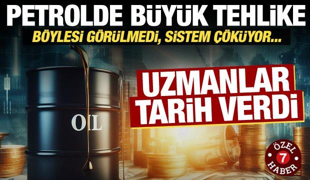 Petrolde 3 b&uuml;y&uuml;k senaryo: Uzmanlar tarih verdi!