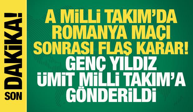 Son dakika: TFF a&ccedil;ıkladı! A Milli takım'da Romanya ma&ccedil;ı sonrası Semih Kılı&ccedil;soy kararı