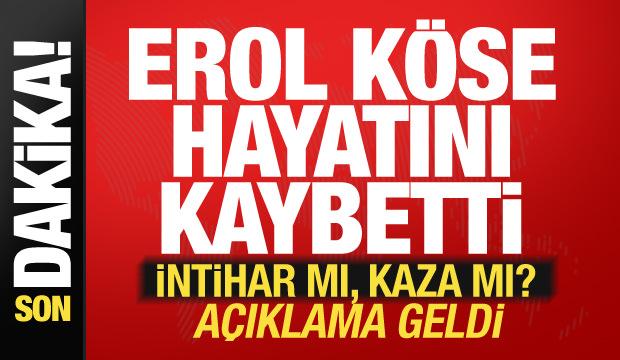 Son dakika: Yapımcı Erol K&ouml;se 16. kattan d&uuml;şerek hayatını kaybetti!