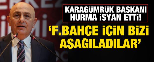 S&uuml;leyman Hurma isyan etti! 'Fenerbah&ccedil;e'ye hakaret etmek i&ccedil;in bizi aşağıladılar'
