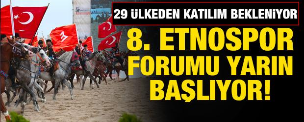 8. Etnospor Forumu Antalya'nın ev sahipliğinde ger&ccedil;ekleştirilecek