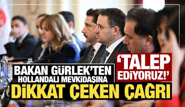 Bakan G&uuml;rlek'ten Hollandalı mevkidaşına FET&Ouml; mesajı: Talep ediyoruz