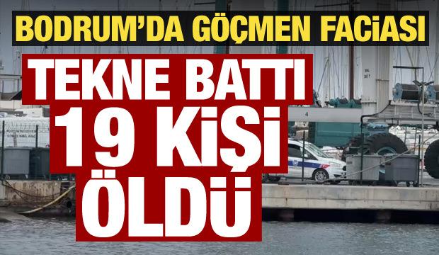 Bodrum'da g&ouml;&ccedil;men teknesi battı: 1'i bebek 19 kişi &ouml;ld&uuml;