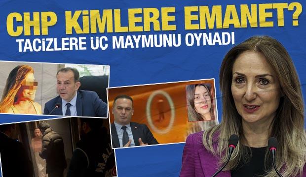 CHP kimlere emanet? Aylin Nazlıaka, tacizlere &uuml;&ccedil; maymunu oynadı