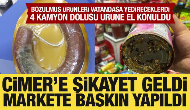 CİMER şikayeti sonrası bir markete baskın! Bozulmuş &uuml;r&uuml;nleri vatandaşa yedireceklerdi
