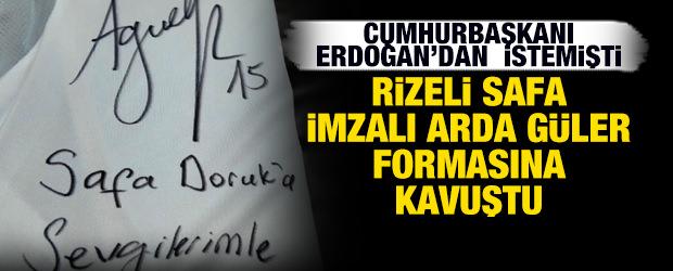 Erdoğan'dan imzalı Arda G&uuml;ler forması istemişti: Rizeli Safa formasına kavuştu