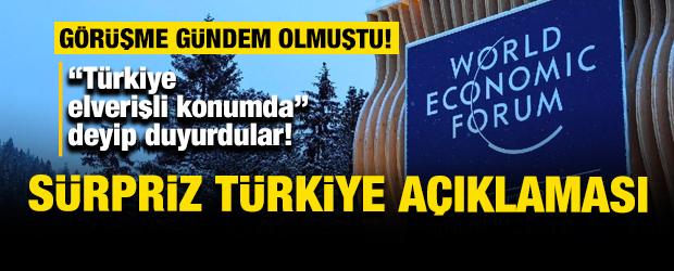 G&uuml;ndem olan g&ouml;r&uuml;şme sonrası WEF'ten s&uuml;rpriz a&ccedil;ıklama: T&uuml;rkiye stratejik bir rol oynuyor