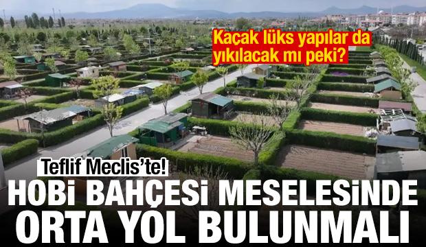 Hobi bah&ccedil;esi meselesi