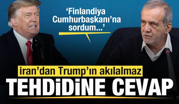 İran'dan Trump'ın akılalmaz tehdidine cevap!