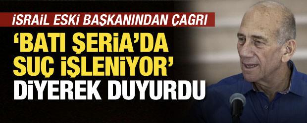 İsrailli eski başkandan uluslararası &ccedil;ağrı! Batı Şeria'da su&ccedil; işleniyor diyerek duyurdu