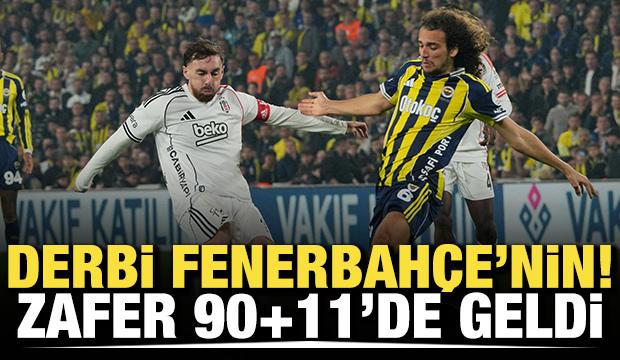 Derbi Fenerbah&ccedil;e'nin! Zafer 90+11'de geldi
