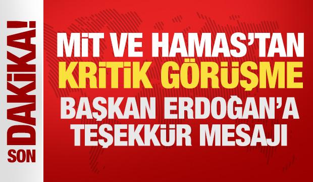 MİT Başkanı İbrahim Kalın, Hamas ile g&ouml;r&uuml;şt&uuml;