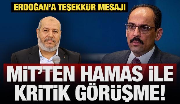MİT Başkanı İbrahim Kalın, Hamas ile g&ouml;r&uuml;şt&uuml;