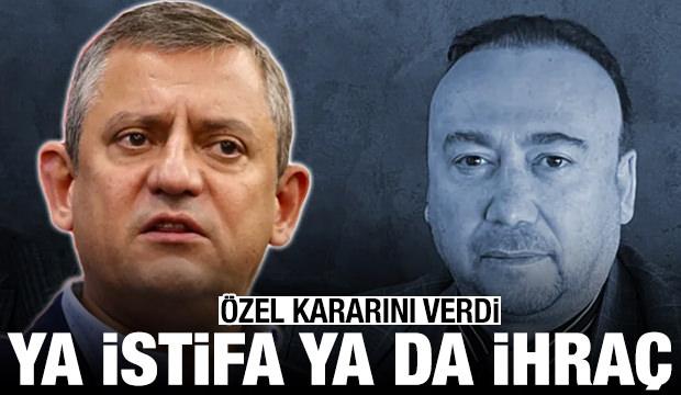 &Ouml;zel kararını verdi! Ya istifa edecek ya da ihra&ccedil; edilecek