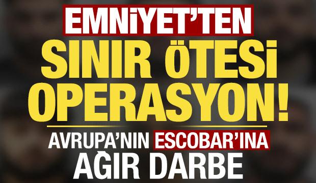 Son dakika: Emniyet'ten Avrupa'nın Pablo Escobar'ı Baybaşinler'e ağır darbe!