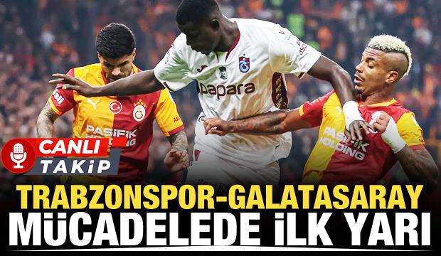 Trabzonspor-Galatasaray! CANLI
