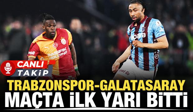 Trabzonspor-Galatasaray! CANLI