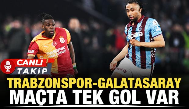 Trabzonspor-Galatasaray! CANLI