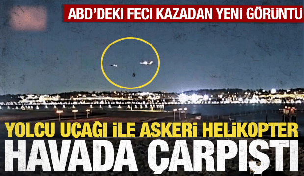 Yolcu u&ccedil;ağı ile askeri helikopterin havada &ccedil;arpıştığı o anların yeni g&ouml;r&uuml;nt&uuml;s&uuml; 