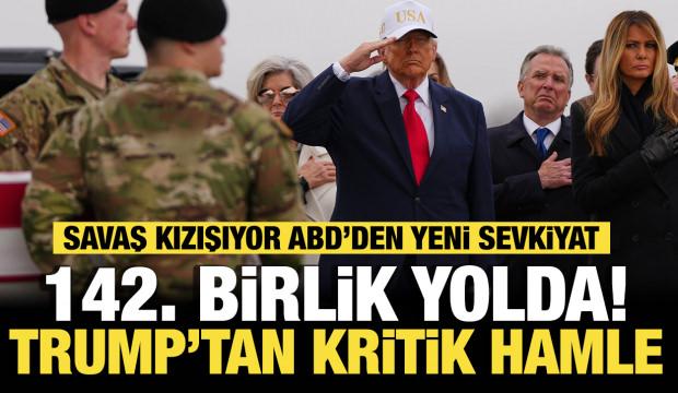 142. Birlik yolda! Trump&rsquo;tan kritik hamle