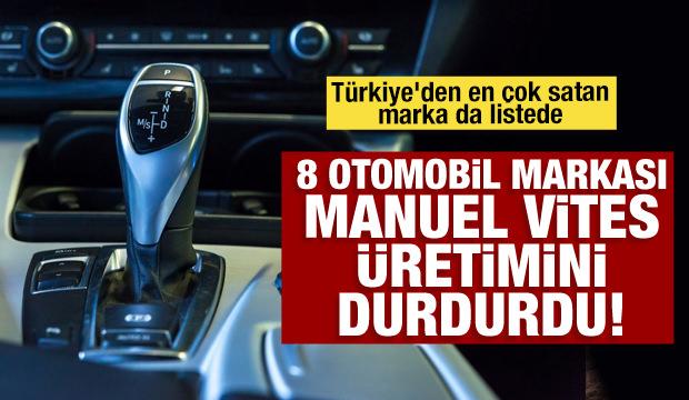 8 otomobil markası manuel vites &uuml;retmeyecek! T&uuml;rkiye'den en &ccedil;ok satan marka da listede