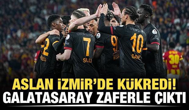 Aslan İzmir'de k&uuml;kredi! Galatasaray zaferle &ccedil;ıktı
