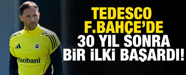 Domenico Tedesco Fenerbah&ccedil;e'de 30 yıl sonra bir ilki başardı!