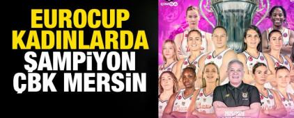EuroCup'ta şampiyon &Ccedil;imsa &Ccedil;BK Mersin