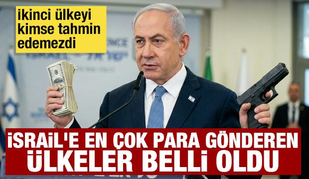 İkinci &uuml;lkeyi kimse tahmin etmek imkansız: İsrail'e en &ccedil;ok para g&ouml;nderen &uuml;lkeler belli oldu