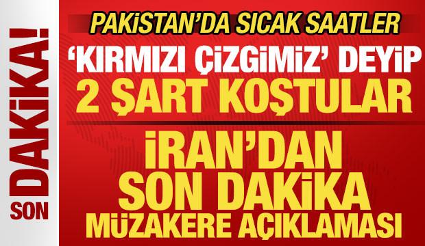 İran'dan son dakika a&ccedil;ıklaması! 'Kırmızı &ccedil;izgimiz' deyip 2 şartı resmen duyurdular