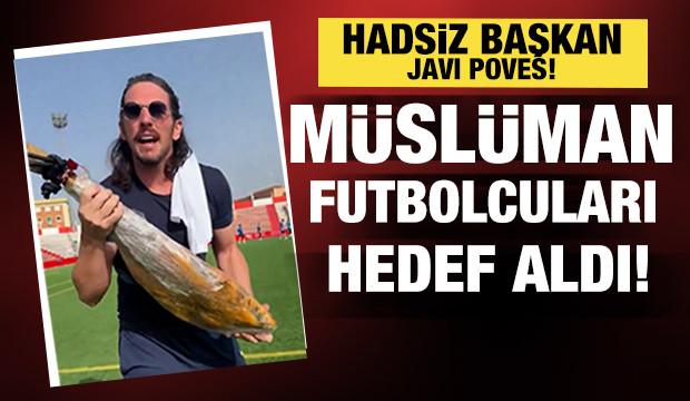 İspanya'da skandal! Kul&uuml;p başkanı M&uuml;sl&uuml;man oyuncuları domuz etiyle kovaladı