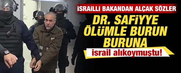 İsrail alıkoymuştu: Dr. Ebu Safiyye &ouml;l&uuml;mle burun buruna! İsrailli bakandan al&ccedil;ak s&ouml;zler