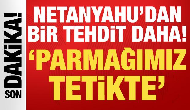 İsrail L&uuml;bnan'ı vurarak ateşkesi bozmuştu: Netanyahu'dan bir tehdit daha!