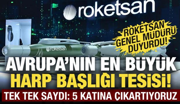 ROKETSAN Genel M&uuml;d&uuml;r&uuml; Murat İkinci: Avrupa&rsquo;nın en b&uuml;y&uuml;k harp başlığı tesisini a&ccedil;acağız!