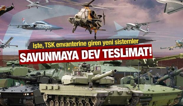 Savunmaya dev teslimat! İşte, TSK envanterine giren yeni sistemler