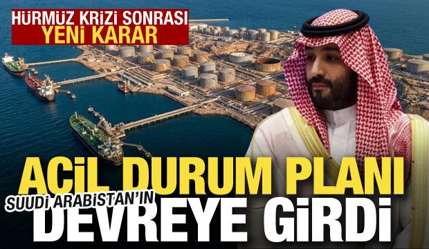 Suudi Arabistan'dan alternatif &ccedil;&ouml;z&uuml;m! Acil durum planını devreye soktu