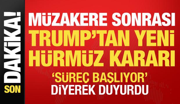 Trump'tan H&uuml;rm&uuml;z kararı: Blokaj s&uuml;reci başlıyor