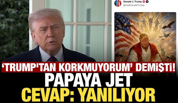 "Trump'tan korkmuyorum" demişti!  Trump'tan Papa'ya cevap: Yanılıyor!