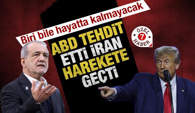 ABD tehdit etti İran harekete ge&ccedil;ti: Tek bir ABD ve İsrail askeri hayatta kalmayacak