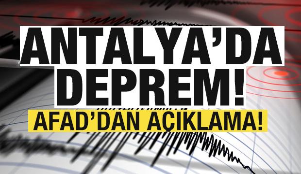 Antalya'da peş peşe depremler! AFAD'dan son dakika a&ccedil;ıklaması