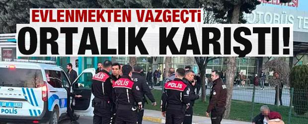 Evlenmekten vazge&ccedil;ti! Ortalık karıştı