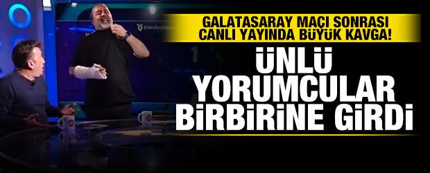 Galatasaray ma&ccedil;ı sonrası canlı yayında b&uuml;y&uuml;k kavga! &Uuml;nl&uuml; yorumcular birbirine girdi