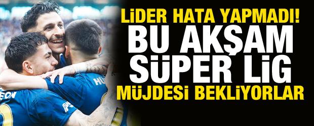 Lider hata yapmadı! S&uuml;per Lig m&uuml;jdesi bekliyorlar