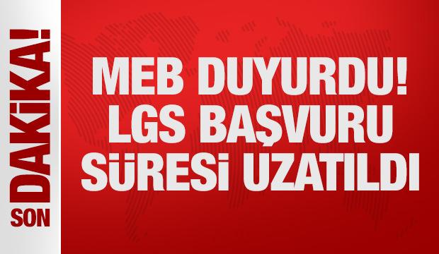 MEB duyurdu! LGS başvuru s&uuml;resi uzatıldı