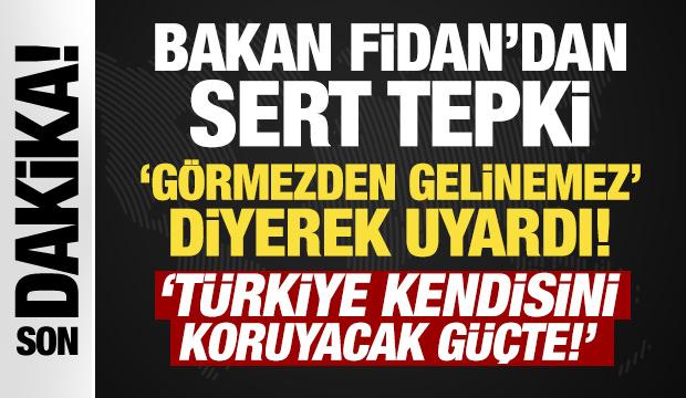 Son Dakika: Bakan Fidan'dan İslam karşıtı ittifaka sert tepki: G&ouml;rmemezlikten gelemeyiz!