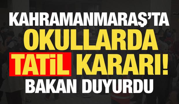 Son dakika: Kahramanmaraş'ta eğitime 2 g&uuml;n ara verildi!