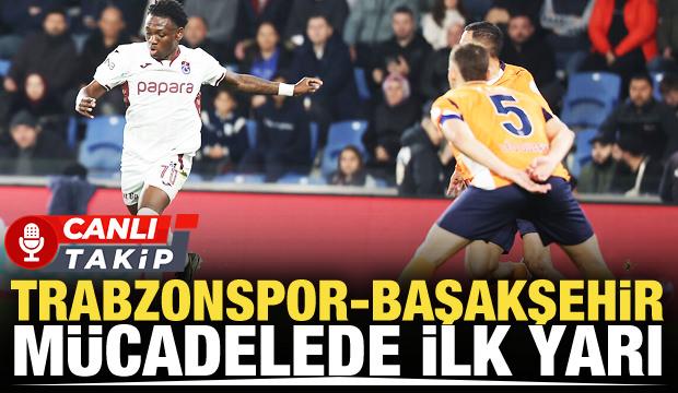 Trabzonspor-Başakşehir! CANLI