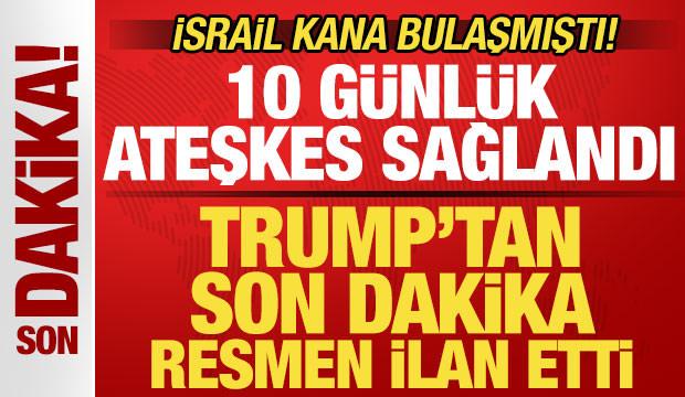Trump resmen ilan etti! İsrail ve L&uuml;bnan anlaştı! Son dakika ateşkes kararı